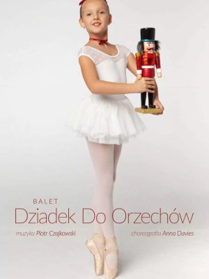 Balet Dziadek do orzechów