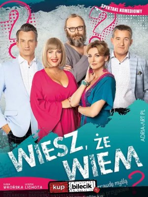 Wiesz, że wiem