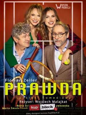 Prawda - komedia w reżyserii Wojciecha Malajkata