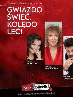 Gwiazdo świeć, kolędo leć