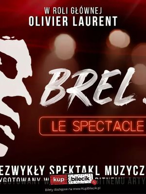 Brel! Le spectacle