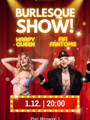 Burlesque Show: Spektakl w Warszawie
