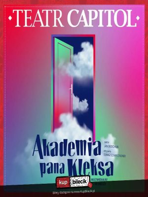 Akademia Pana Kleksa – Magiczny Spektakl w Warszawie