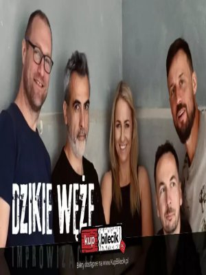 Komedia Dzikie Węże w Warszawie