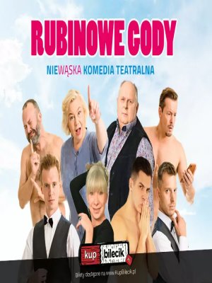 Rubinowe Gody - Komedia Małżeńska w Kozienicach