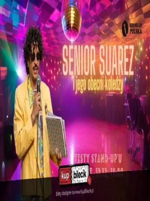 Stand-up: Senior Suarez w Warszawie