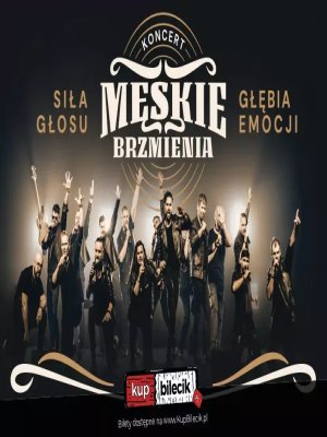 Koncert Chóru Męskie Brzmienia w Warszawie