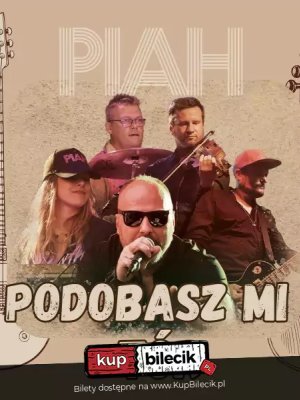 Koncert PIAH w Warszawie - Melodyjny Rock i Goście