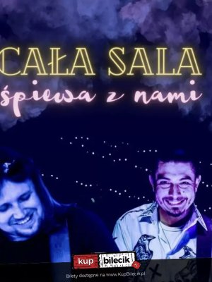 Cała Sala Śpiewa z Nami - koncert w Warszawie