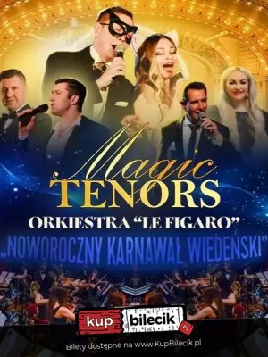 Magic Tenors - Koncert na Dzień Kobiet w Pruszkowie