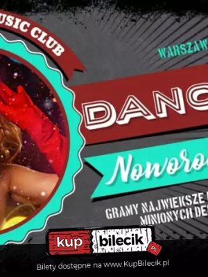 Noworoczny Dancing w Jednorożec Music Club