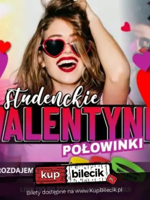 Studenckie Walentynki - Połowinki Warszawy