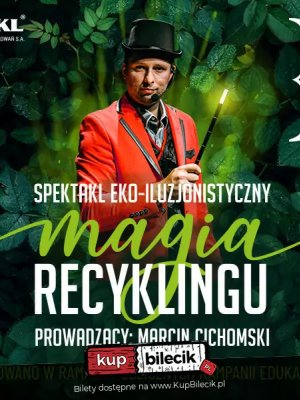 Marcin Cichomski: Magia Recyklingu w Warszawie