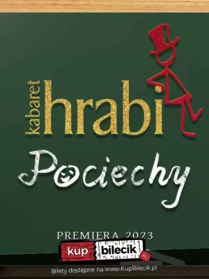 Kabaret Hrabi 'Pociechy' - Komedia w Warszawie