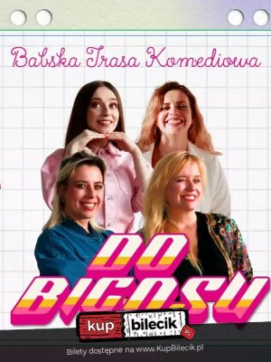 Babski Wieczór Komediowy 'Do Bigosu' w Legionowie