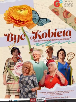 Komedia 'Być Kobietą' w Mławie