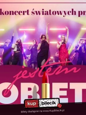 Jestem Kobietą - Koncert w Warszawie
