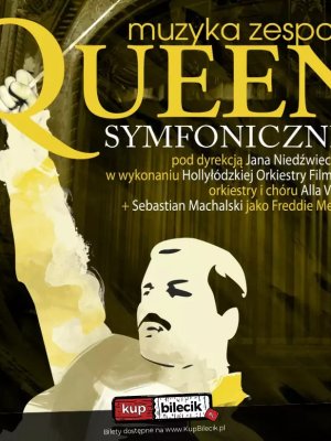 Queen Symfonicznie: Koncert w Warszawie