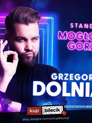 Stand-up: Grzegorz Dolniak w Warszawie