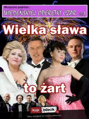 Gala Operetkowa: Wiedeńska Operetka Czar w Sokołowie Podlaskim