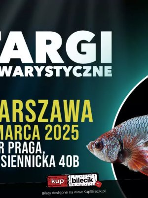 Targi Akwarystyczne w Warszawie - ZooEgzotyka 2025