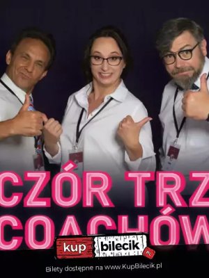 Coaching w komedii: Wieczór Trzech Coachów w Warszawie