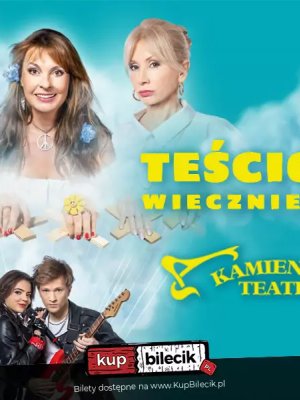 Teściowe wiecznie żywe - komedia w Warszawie
