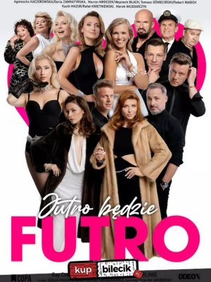 Komedia "Jutro będzie futro" w Radomiu