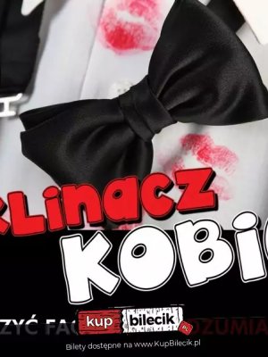 Zaklinacz Kobiet - One Man Show w Warszawie