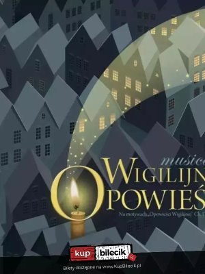 Opowieść Wigilijna - spektakl w Warszawie