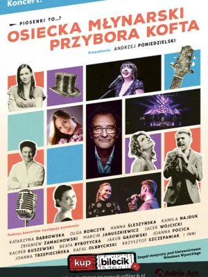 Piosenki to...? - koncert Osiecka, Młynarski, Przybora