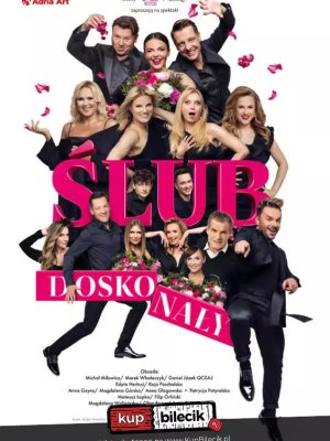 Ślub doskonały - komedia w Warszawie