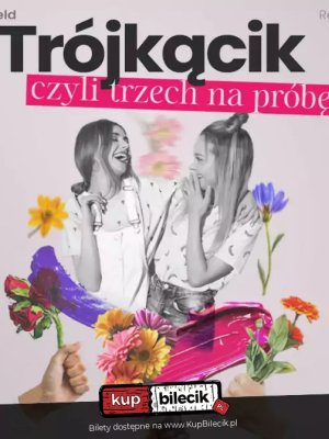 Trójkącik - komedia w Wołominie