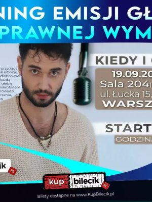 Artur Venivinci - trening emisji głosu w Warszawie