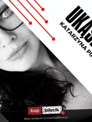 Katarzyna Piasecka - stand-up w Warszawie