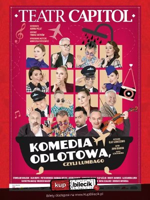 Komedia odlotowa, czyli lumbago w Warszawie