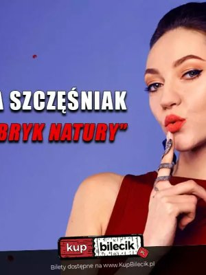 Olka Szczęśniak - stand-up w Radomiu
