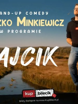 Mieszko Minkiewicz - stand-up w Warszawie