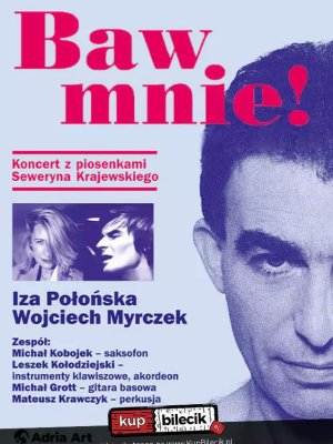 Seweryn Krajewski - koncert w Warszawie