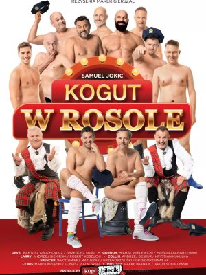 Kogut w Rosole - komedia w Pułtusku