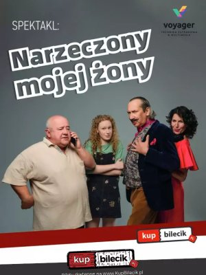 Narzeczony mojej żony - spektakl komediowy w Mławie