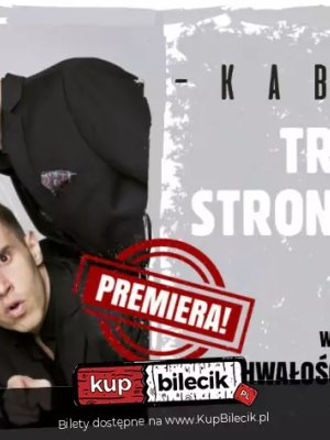 Kabaret Trzecia Strona Medalu - spektakl w Nowym Dworze Maz.