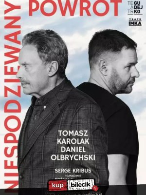 Daniel Olbrychski - spektakl Niespodziewany Powrót w Wołominie