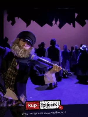 Skrzypek Na Dachu - musical w Płocku