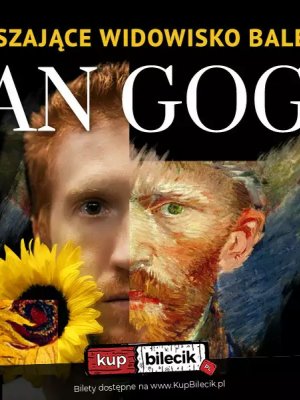Spektakl baletowy Van Gogh w Warszawie