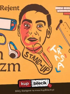 Sebastian Rejent - stand-up w Warszawie