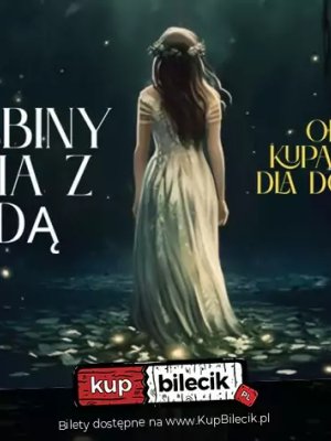 Roksana Pietruczanis - Opowieści kupalnockowe w Warszawie