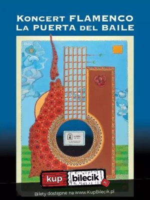 La Puerta del Baile - koncert flamenco w Warszawie