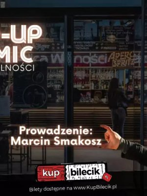 Marcin Smakosz - Stand-up w Warszawie