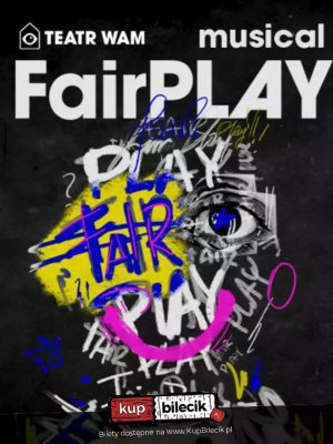 Fair Play - musical w Warszawie